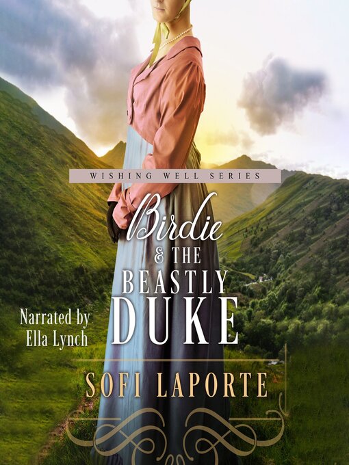 Title details for Birdie and the Beastly Duke by Sofi Laporte - Wait list